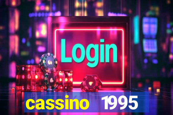 cassino 1995 dublado online